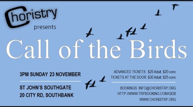 Image of the poster for Choristry Choir Melbourne's 'Call of the Birds' concert