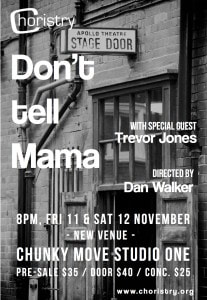 Image of the poster for Choristry Choir Melbourne's 'Don't Tell Mama' concert